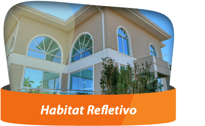 Habitat Refletivo